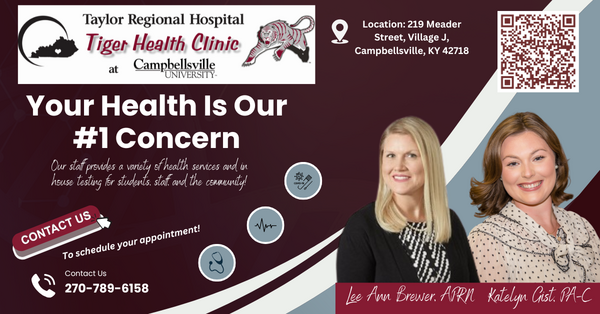 Picture of an ad showing an outline of the state of KY and a tiger icon.
Taylor Regional Hospital
Tiger Health Clinic at Campbellsville University